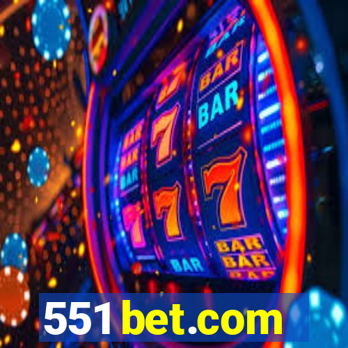 551 bet.com